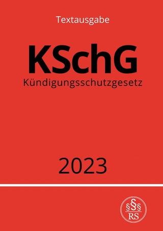 Kündigungsschutzgesetz - KSchG 2023