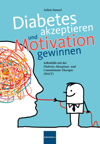 Diabetes akzeptieren und Motivation gewinnen