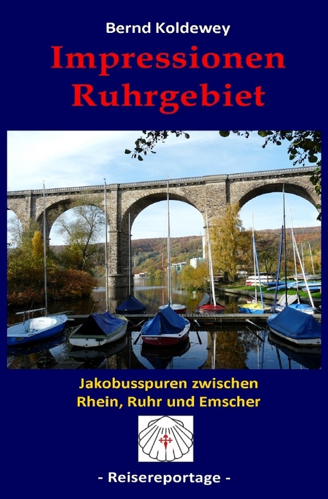 Impressionen Ruhrgebiet - Bernd Koldewey