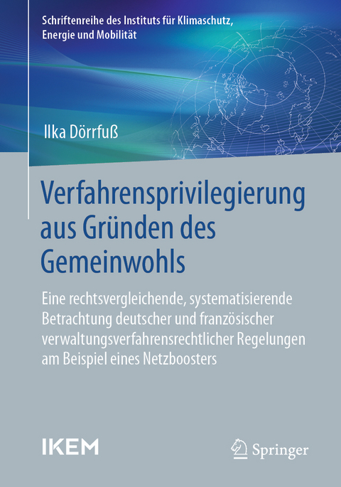 Verfahrensprivilegierung aus Gr&uuml;nden des Gemeinwohls - Ilka D&ouml;rrfu&szlig;