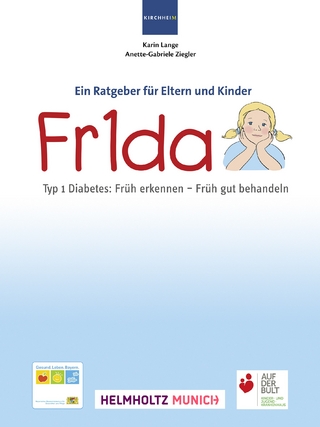 Fr1da Typ 1 Diabetes: Früh erkennen - Früh gut behandeln