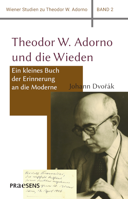 Theodor W. Adorno und die Wieden - Johann Dvoř&aacute;k