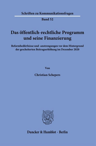 Das öffentlich-rechtliche Programm und seine Finanzierung.