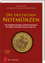 Die deutschen Notm&uuml;nzen - Walter Funck