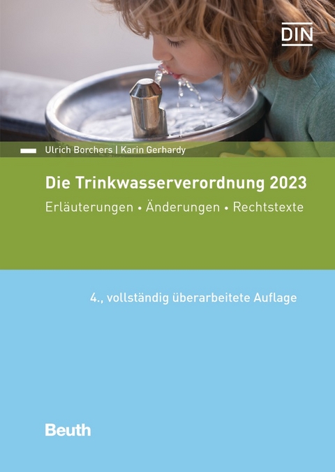 Die Trinkwasserverordnung 2023 - Buch mit E-Book - Ulrich Borchers