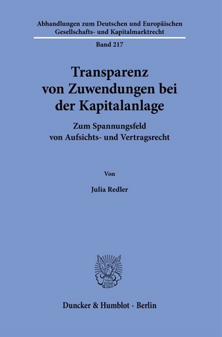 Transparenz von Zuwendungen bei der Kapitalanlage.