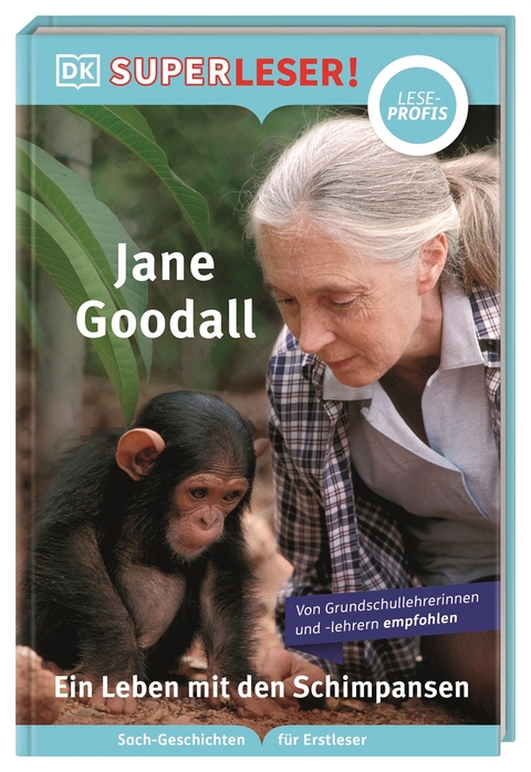 SUPERLESER! Jane Goodall. Ein Leben mit den Schimpansen - Libby Romero