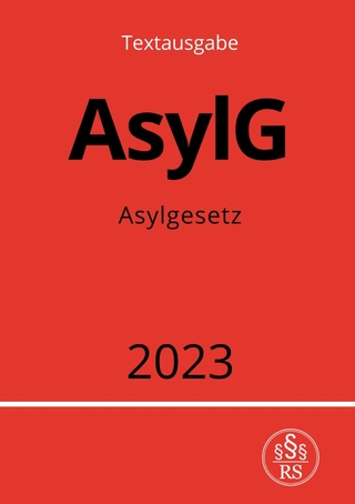 Asylgesetz - AsylG 2023