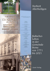 J&uuml;disches Leben in der Gemeinde Berne von 1771 bis 2021 - Herbert Allerheiligen