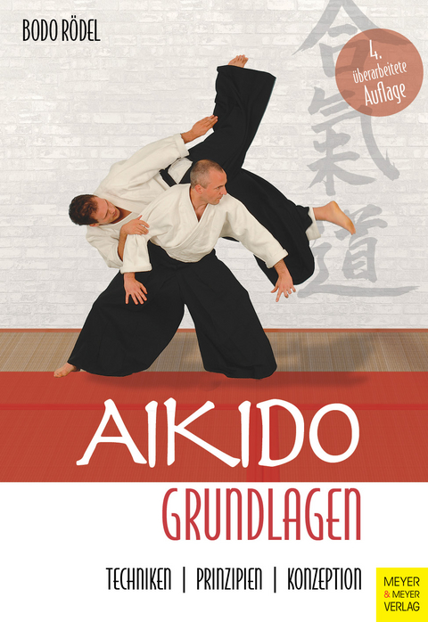 Aikido Grundlagen - Bodo R&ouml;del