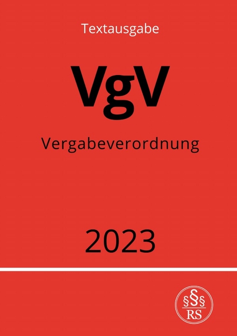 Vergabeverordnung - VgV 2023 - Ronny Studier