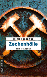 Zechenh&ouml;lle - Sylvia Sabrowski