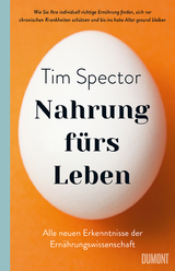 Nahrung f&uuml;rs Leben - Tim Spector
