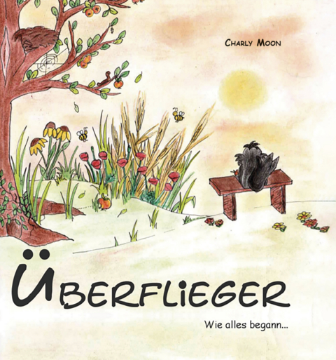&Uuml;berflieger - Charly Moon