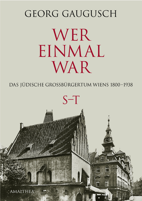 Wer einmal war S&ndash;T - Georg Gaugusch