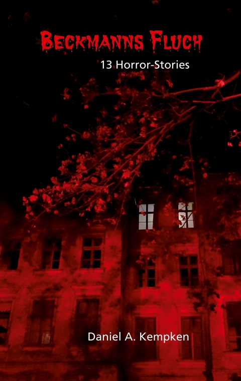 Beckmanns Fluch - Daniel A. Kempken