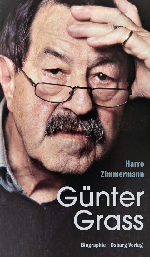 G&uuml;nter Grass - Harro Zimmermann