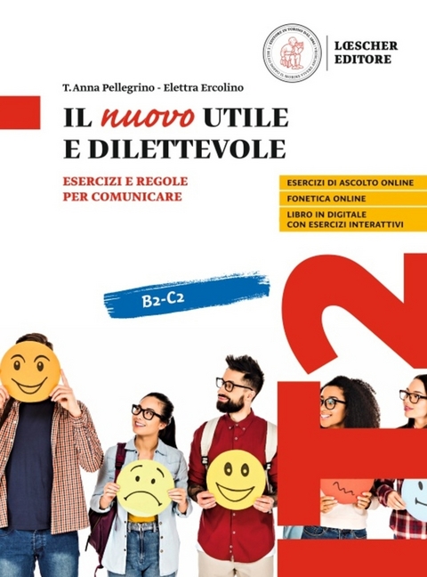 Il nuovo Utile e dilettevole B2-C2 + digitale - T. Anna Pellegrino, Elettra Ercolino
