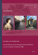 Karoline von G&uuml;nderrode - Ute Weinmann