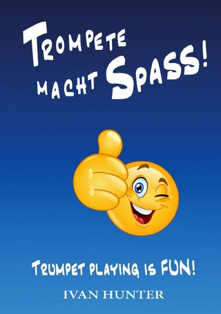 Trompete macht SPASS!