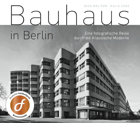 Bauhaus in Berlin - Kaija Voss, Jean Molitor