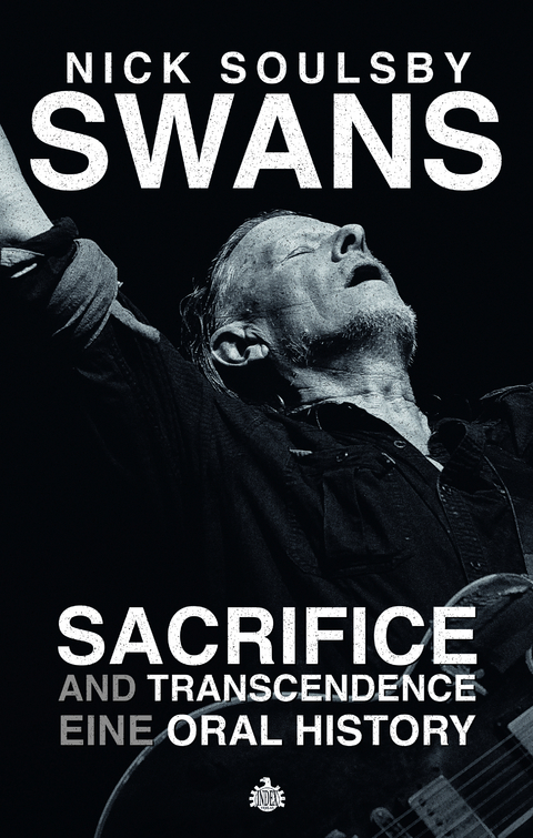 Swans: Sacrifice and Transcendence - Nick Soulsby