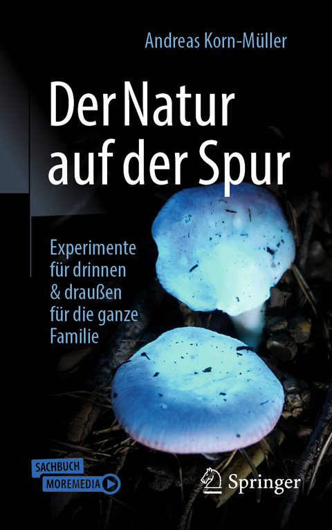 Der Natur auf der Spur - Andreas Korn-M&uuml;ller