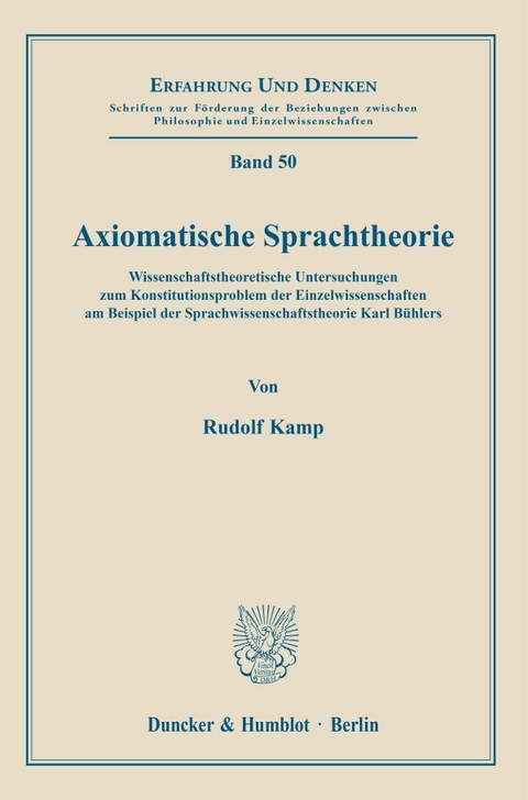 Axiomatische Sprachtheorie. - Rudolf Kamp
