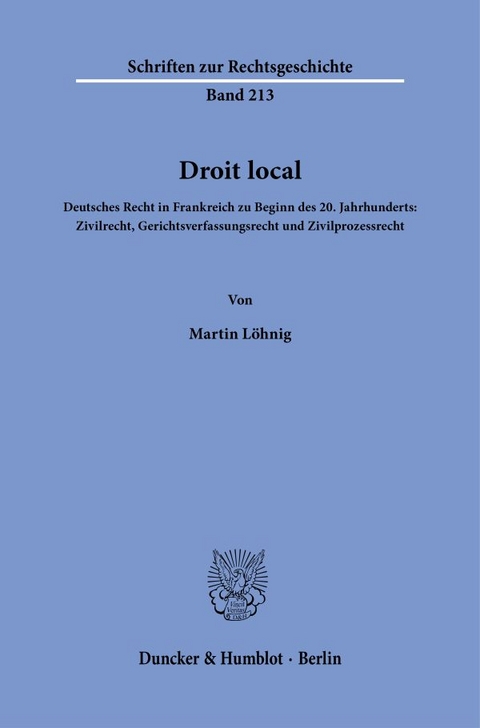 Droit local. - Martin L&ouml;hnig