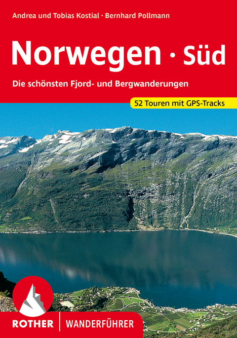 Norwegen S&uuml;d - Bernhard Pollmann, Tobias Kostial, Andrea Kostial