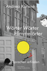 W&ouml;rter W&ouml;rter Himmel&ouml;rter - Andrea Karim&eacute;