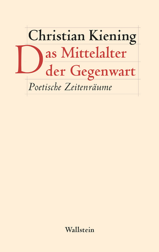 Das Mittelalter der Gegenwart