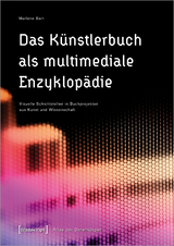 Das Künstlerbuch als multimediale Enzyklopädie - Marlene Bart