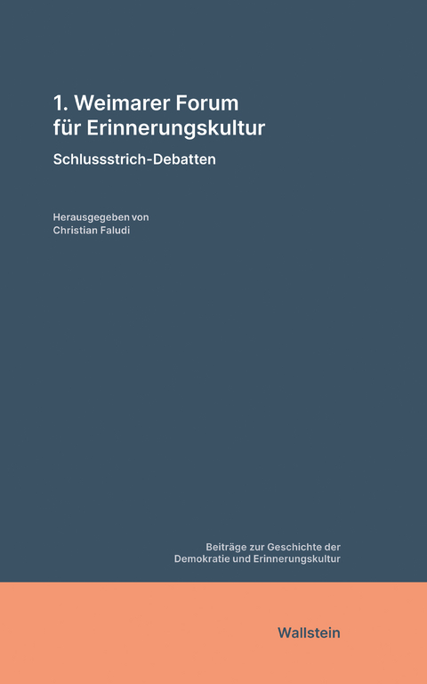 1. Weimarer Forum f&uuml;r Erinnerungskultur - 