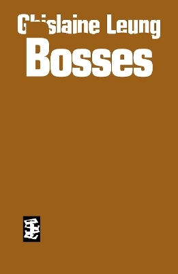 Bosses - Ghislaine Leung