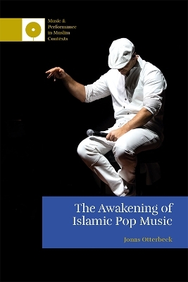 The Awakening of Islamic Pop Music