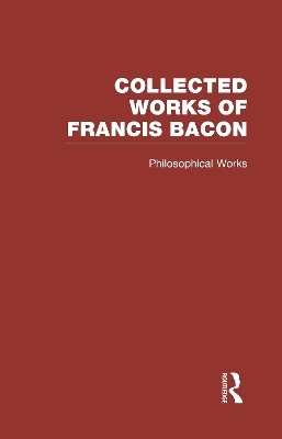 Collected Works of Francis Bacon