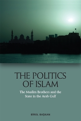 The Politics of Islam - Birol Başkan