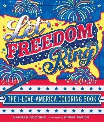 Let Freedom Ring - Hannah Gooding