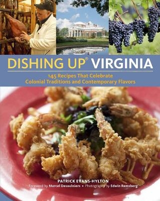 Dishing Up&reg; Virginia - Patrick Evans-Hylton
