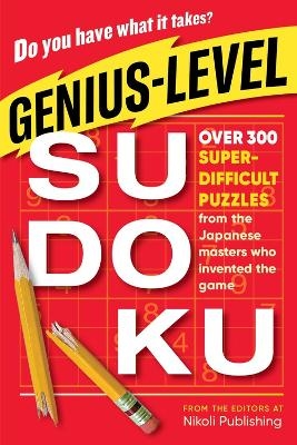 Genius-Level Sudoku - Nikoli Publishing