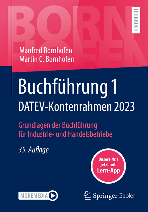 Buchf&uuml;hrung 1 DATEV-Kontenrahmen 2023 - Manfred Bornhofen, Martin C. Bornhofen