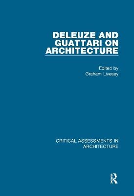 Deleuze and Guattari on Architecture - 
