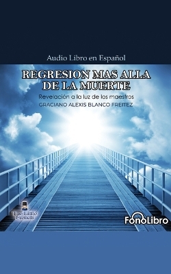 Regresión Más Allá de la Muerte