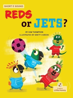 Reds or Jets? - Kim Thompson