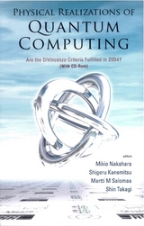 Physical Realizations Of Quantum Computing: Are The Divincenzo Criteria Fulfilled In 2004? (With Cd-rom) - 