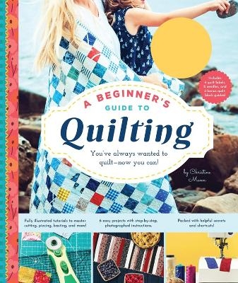Beginner's Guide to Quilting - Christine Mann