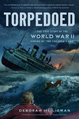 Torpedoed - Deborah Heiligman