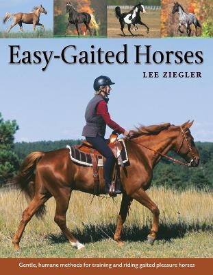 Easy-Gaited Horses - Lee Ziegler