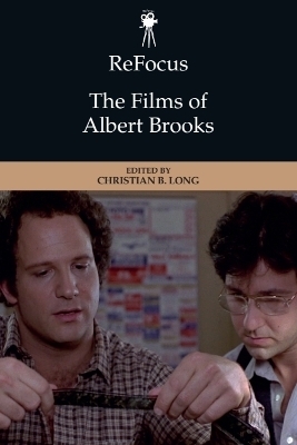 ReFocus: The Films of Albert Brooks - 